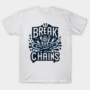 Break the Chains, mental health awareness T-Shirt